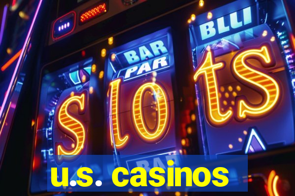 u.s. casinos