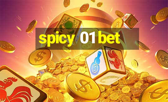 spicy 01 bet