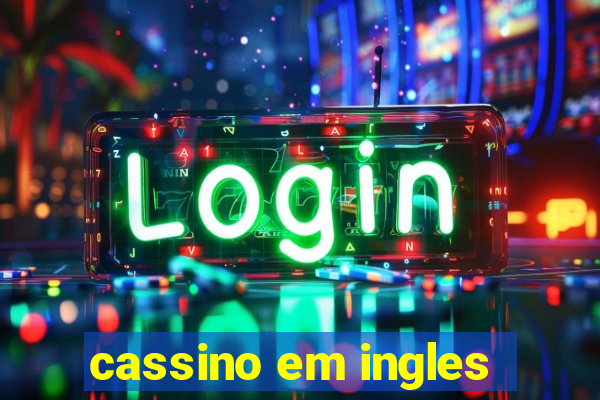 cassino em ingles