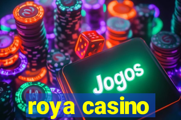 roya casino