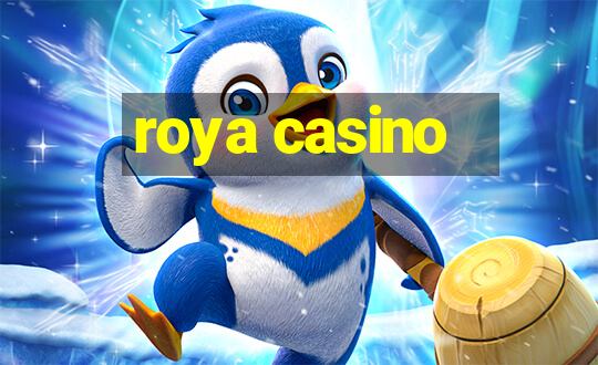 roya casino