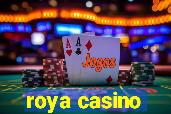 roya casino