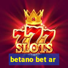 betano bet ar