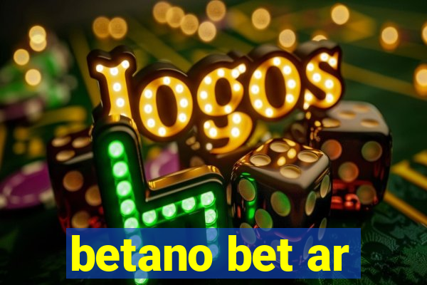 betano bet ar