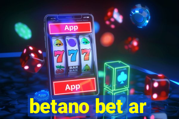 betano bet ar