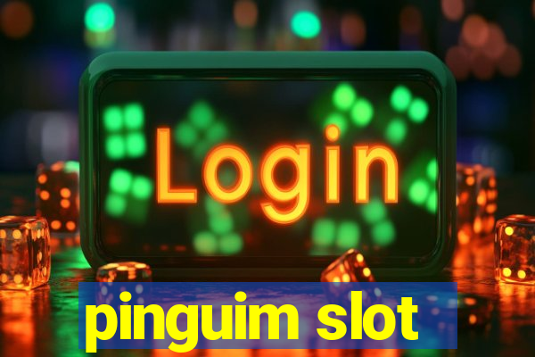 pinguim slot