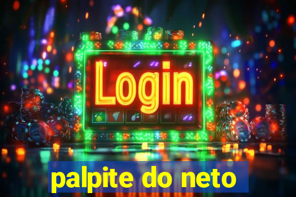 palpite do neto