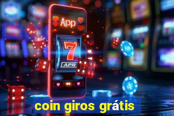 coin giros grátis