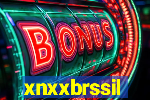 xnxxbrssil