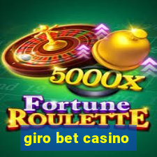 giro bet casino