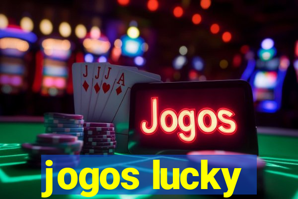 jogos lucky