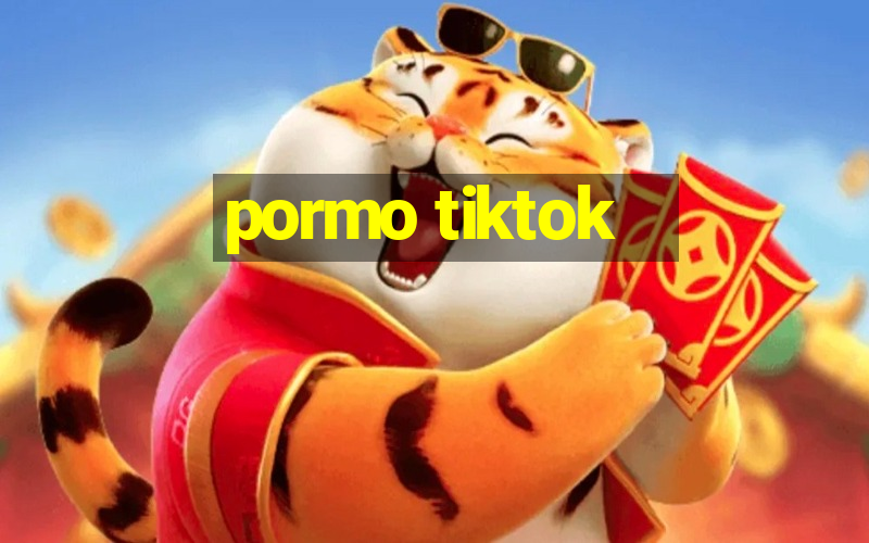 pormo tiktok