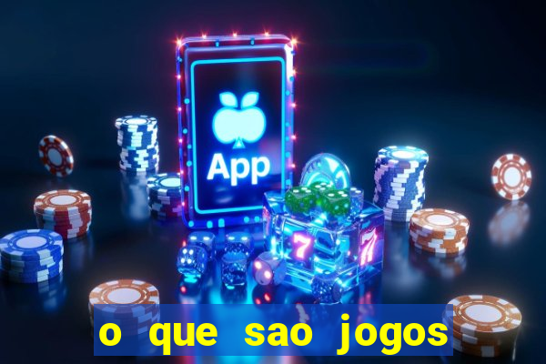 o que sao jogos de apostas