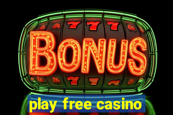 play free casino