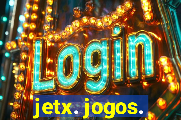 jetx. jogos.