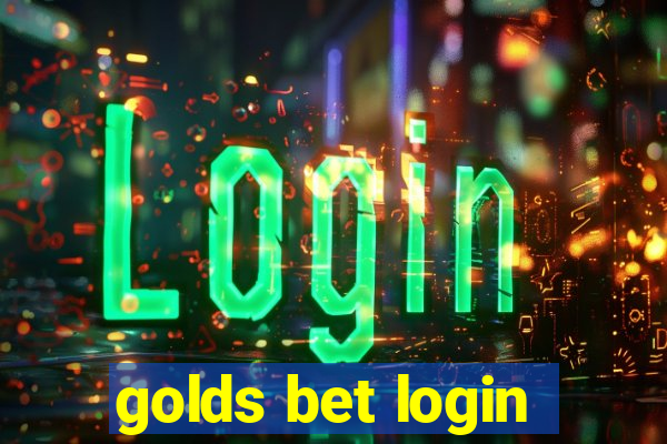 golds bet login