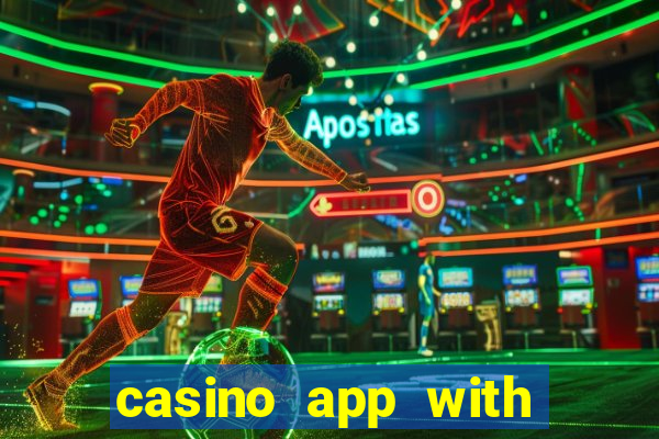 casino app with real money