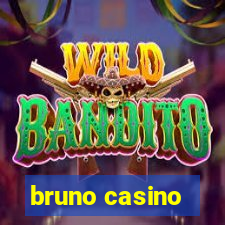 bruno casino