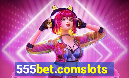 555bet.comslots