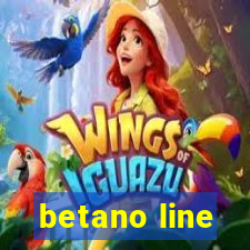 betano line