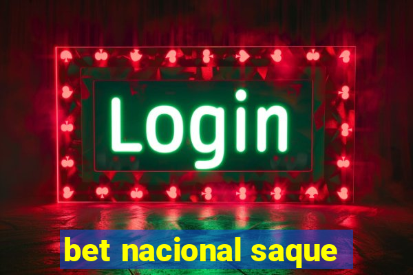 bet nacional saque