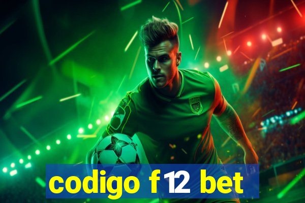 codigo f12 bet