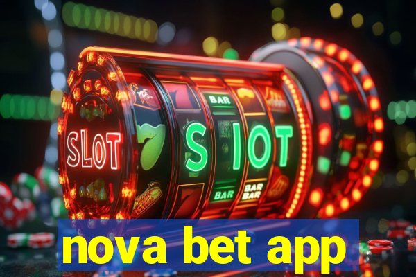 nova bet app