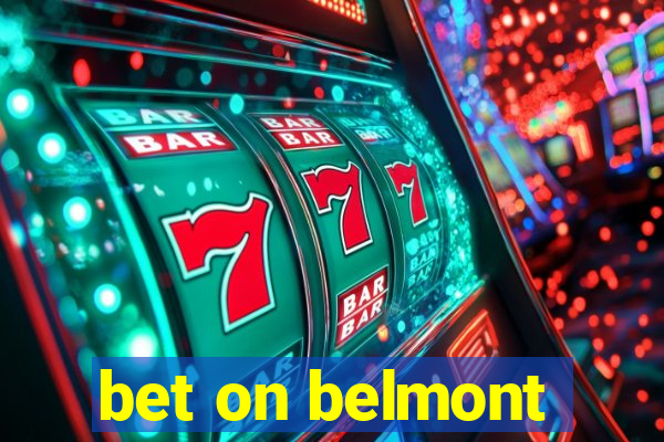 bet on belmont