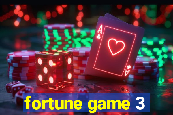 fortune game 3