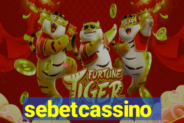 sebetcassino