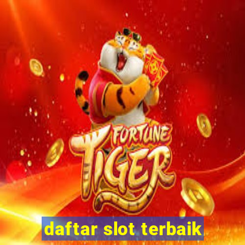 daftar slot terbaik