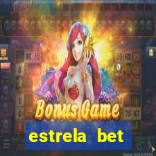 estrela bet patrocina qual time