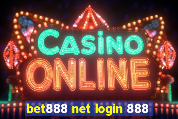 bet888 net login 888