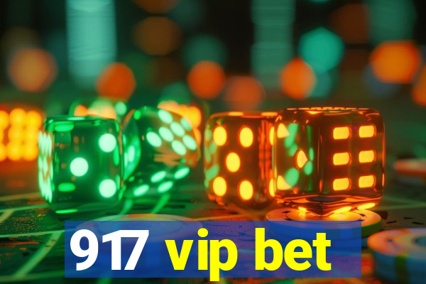 917 vip bet