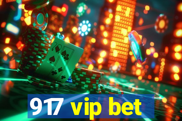 917 vip bet