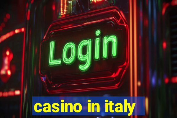 casino in italy