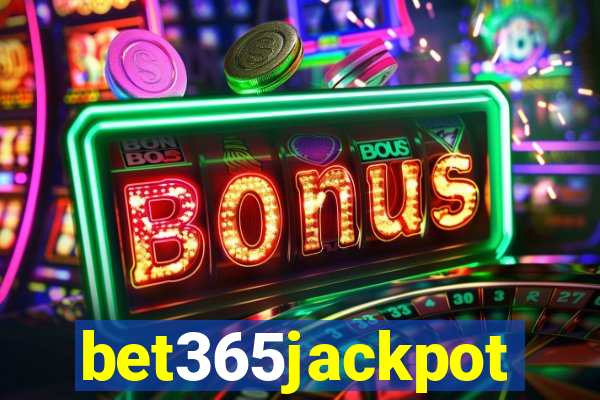 bet365jackpot