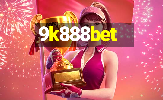 9k888bet