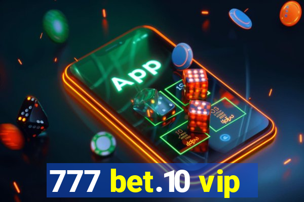 777 bet.10 vip