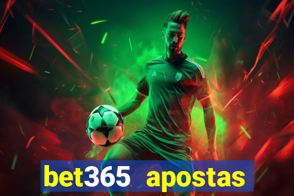 bet365 apostas online brasil