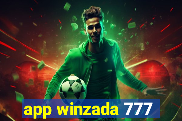 app winzada 777