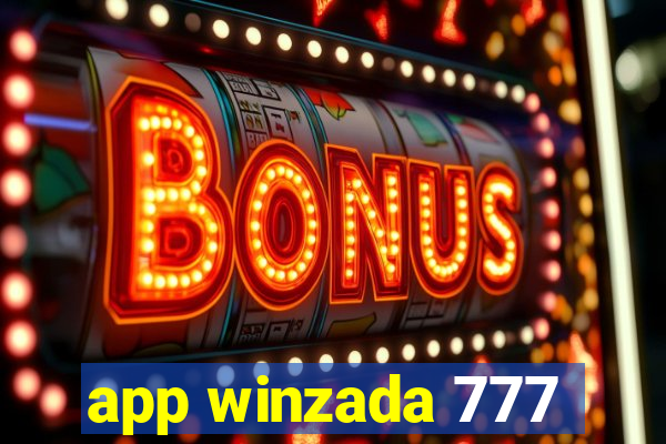 app winzada 777