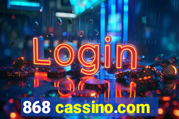 868 cassino.com