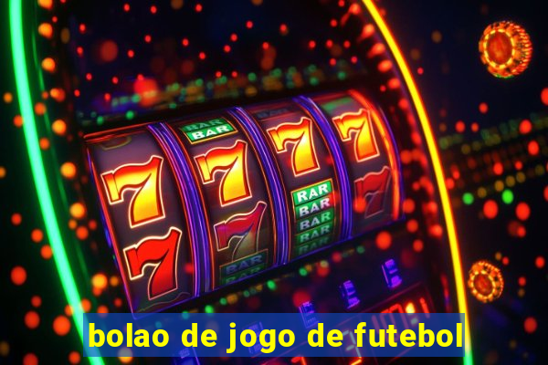 bolao de jogo de futebol