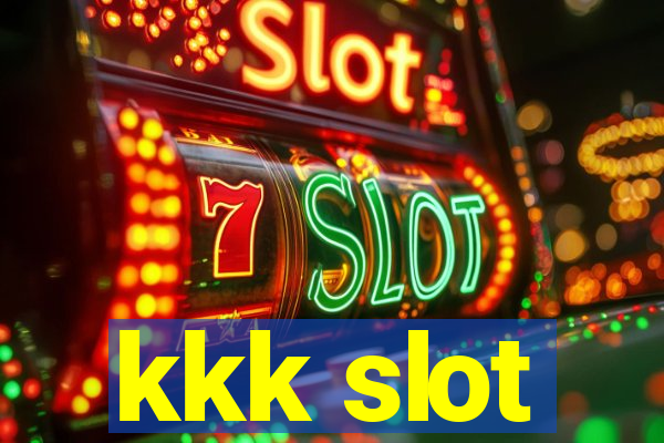 kkk slot