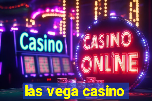 las vega casino