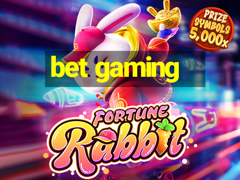 bet gaming