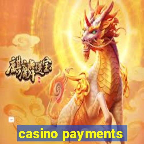 casino payments