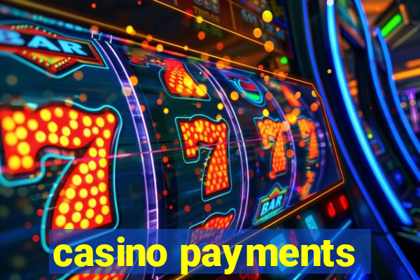 casino payments