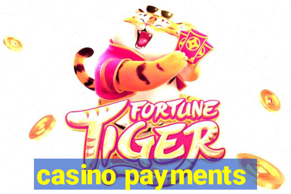 casino payments